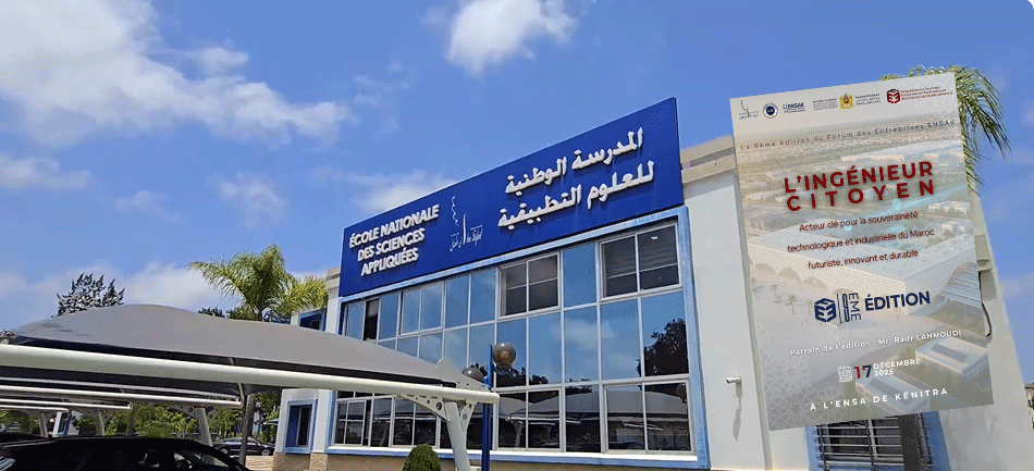 القنيطرة.. المدرسة الوطنية للعلوم التطبيقية تنظّم الدورة التاسعة لمنتدى المقاولات